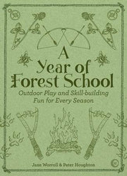 A Year of Forest School - The Local Branch